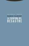 ESCRITURA DEL DESASTRE, LA