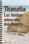 THANATIA. LIMITES MINERALES DEL PLANETA