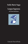 LUMPEN SUPERNOVA ( XVII PREMIO EMILIO ALARCOS )