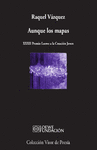AUNQUE LOS MAPAS ( XXXII PREMIO LOEWE A LA CREACION JOVEN )