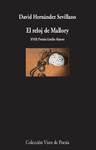 RELOJ DE MALLORY, EL ( XVIII PREMIO EMILIO ALARCOS )