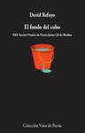 FONDO DEL CUBO, EL ( XXX ACCESIT PREMIO DE POESIA JAIME GIL DE BIEDMA )