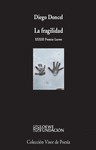 FRAGILIDAD ( XXXIII PREMIO LOEWE )