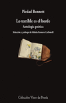 LO TERRIBLE ES EL BORDE (ANTOLOGIA POETICA)