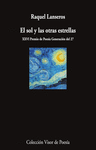 SOL Y LAS OTRAS ESTRELLAS, EL ( XXVI PREMIO DE POESIA GENERACION DEL 27 )