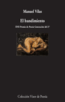 HUNDIMIENTO, EL ( XVII PREMIO DE POESIA GENERACION DEL 27 )