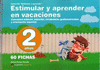 ESTIMULAR Y APRENDER EN VACACIONES 2 AÑOS (60 FICHAS)