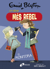 NENA MÉS REBEL Nº 3. LA NENA MÉS REBEL ÉS MONITORA