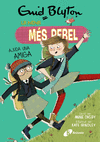 ENID BLYTON. LA NENA MÉS REBEL 6. AJUDA UNA AMIGA