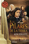 LOS PILARES DE LA TIERRA (SAGA LOS PILARES DE LA TIERRA 1)