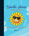 SMILE, PLEASE (SONRÍE, POR FAVOR)