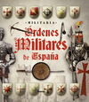 ÓRDENES MILITARES EN ESPAÑA (MILITARIA)