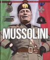 MUSSOLINI (PROTAGONISTAS DE LA HISTORIA)