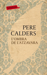 L'OMBRA DE L'ATZAVARA