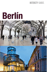 BERLÍN ( INTERCITY GUIDES )