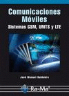 COMUNICACIONES MÓVILES. SISTEMAS GSM, UMTS Y LTE