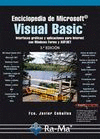 ENCICLOPEDIA DE MICROSOFT VISUAL BASIC. INTERFACES GRÁFICAS Y APLICACIONES PARA INTERNET CON WINDOWS FORMS Y ASP.NET. 3ª ED.