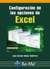 CONFIGURACIÓN DE LAS OPCIONES DE EXCEL