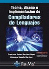 TEORÍA, DISEÑO E IMPLEMENTACIÓN DE COMPILADORES DE LENGUAJES