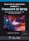 DESARROLLO DE APLICACIONES MEDIANTE EL FRAMEWORK DE SPRING