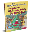 SUPERPREGUNTONES LO QUIEREN SABER TODO SOBRE LA NAVIDAD, LOS