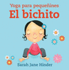 BICHITO, EL ( YOGA PARA PEQUEÑINES )