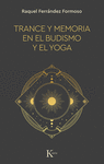 TRANCE Y MEMORIA EN EL BUDISMO Y EL YOGA