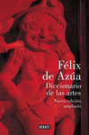 DICCIONARIO DE LAS ARTES (NUEVA EDICIÓN AMPLIADA)