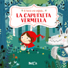 HI HAVIA UNA VEGADA...LA CAPUTXETA VERMELLA