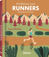 MINDFULNESS PARA RUNNERS (LIBERTAD EN LA CARRERA)