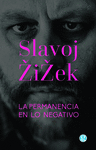 PERMANENCIA EN LO NEGATIVO, LA