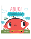 ADUKI  UN ENFADO GIGANTE