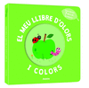 MEU LLIBRE DOLORS I COLORS. LA NATURA, EL