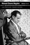 JUAN BELMONTE, MATADOR DE TOROS
