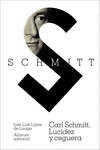 CARL SCHMITT ( LUCIDEZ Y CEGUERA )