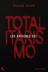 ORÍGENES DEL TOTALITARISMO, LOS
