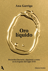 ORO LÍQUIDO