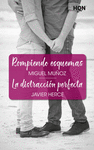 ROMPIENDO ESQUEMAS / LA DISTRACCIÓN PERFECTA