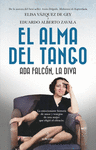 ALMA DEL TANGO, EL ( ADA FALCON, LA DIVA )