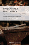 FORJANDO LA EDAD MEDIA