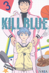 KILL BLUE Nº 3