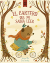 CARTERO QUE NO SABÍA LEER, EL