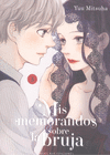 MIS MEMORANDOS SOBRE LA BRUJA Nº 3