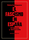 FASCISMO EN ESPAÑA, EL. ORÍGENES Y DESARROLLO