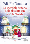 INCREIBLE HISTORIA DE LA ABUELITA QUE SALVO LA NAVIDAD, LA