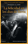 FELICIDAD EN LOS DÍAS DE LLUVIA, LA