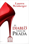 DIABLO VISTE DE PRADA, EL ( EL DIABLO VISTE DE PRADA 1 )