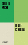 LO QUE ES VERDAD