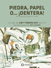 PIEDRA, PAPEL, O ¡DENTERA!
