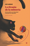 TIRANÍA DE LA MINORÍA, LA